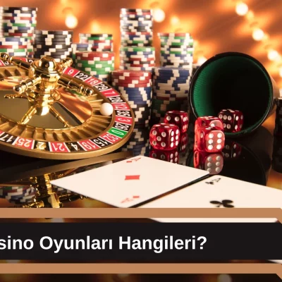 Online Casino Oyunları Hangileri