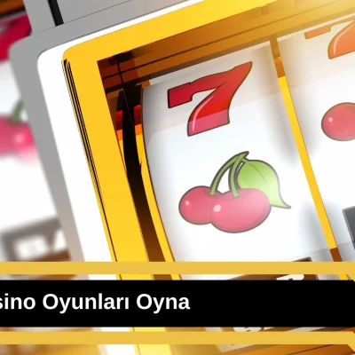 Slot Casino Oyunları